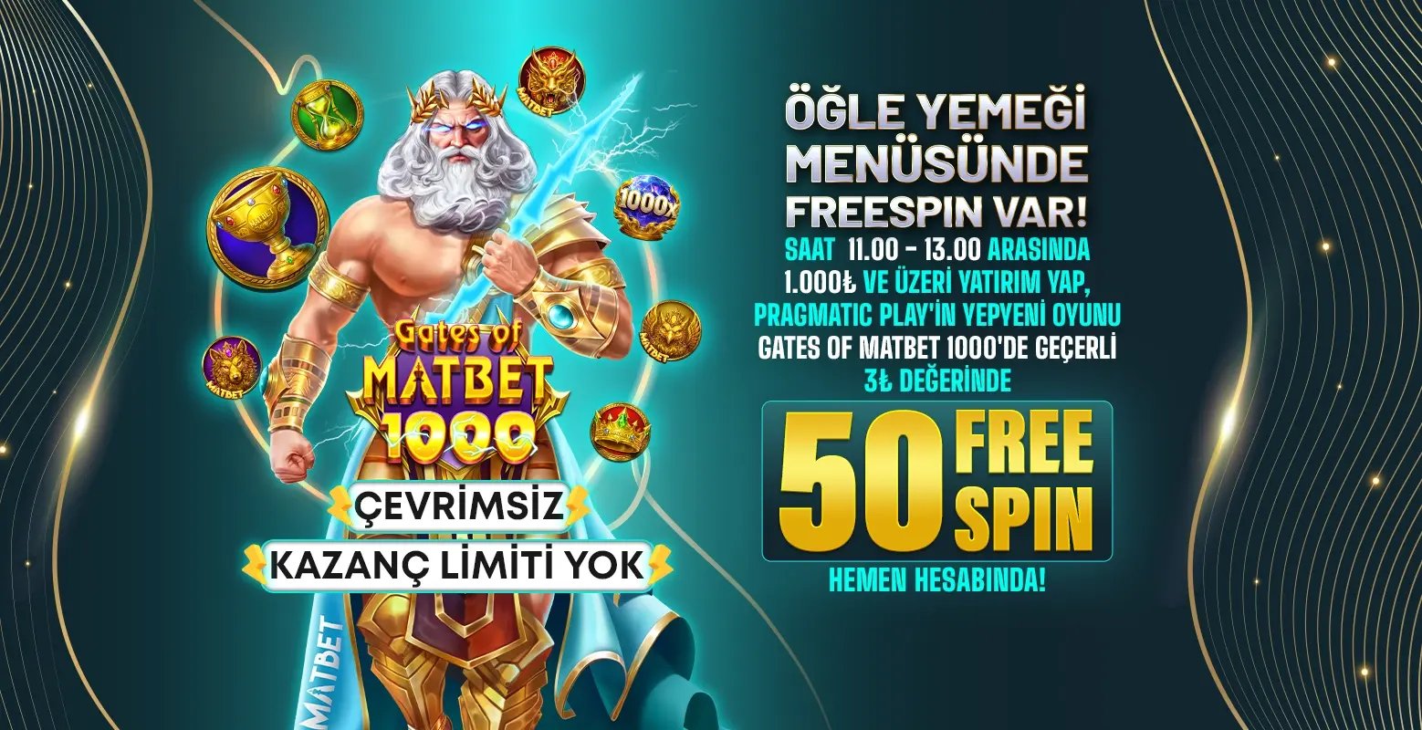 11:00 – 13:00 Saatleri Arasında 1000₺ Üzeri Yatırıma 50 Freespin Hediye! - Matbet
